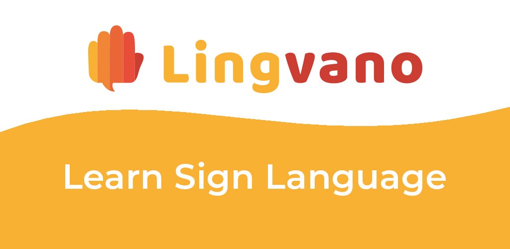 Mejor versión de Lingvano - Learn Sign Language APK - SUMHKBO5